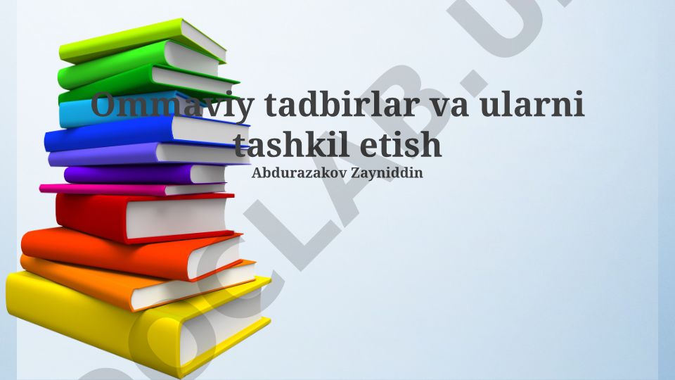 Ommaviy tadbirlar va ularni tashkil etish