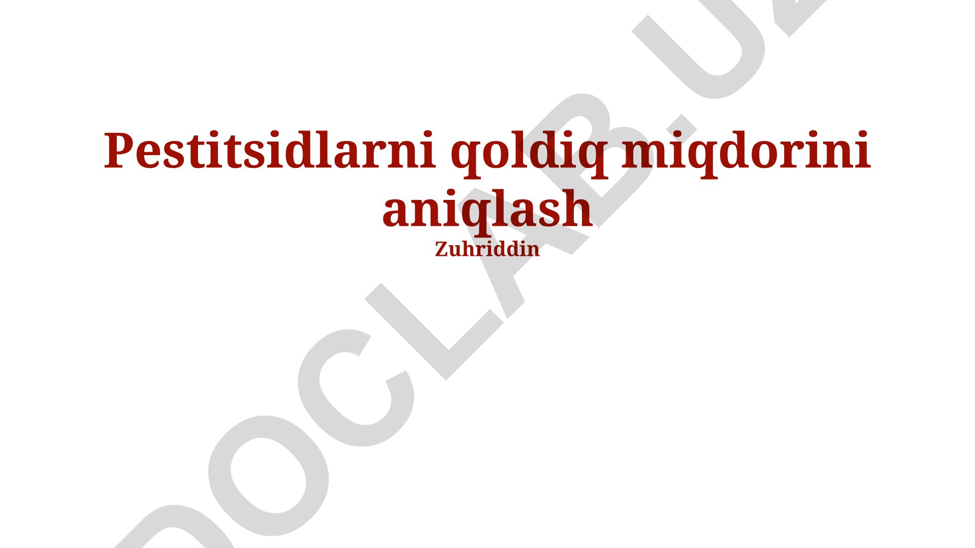 Pestitsidlarni qoldiq miqdorini aniqlash