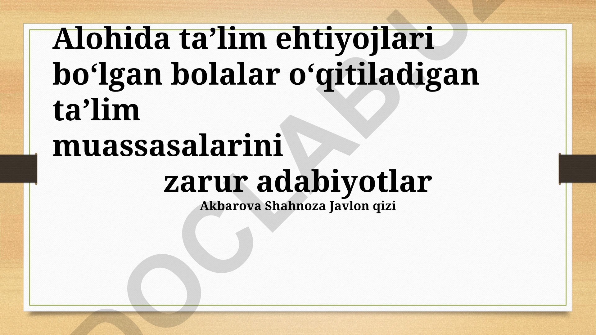 Maxsus ehtiyojli bolalarga ta'lim berishda samarali amaliyotlar va dasturlar
