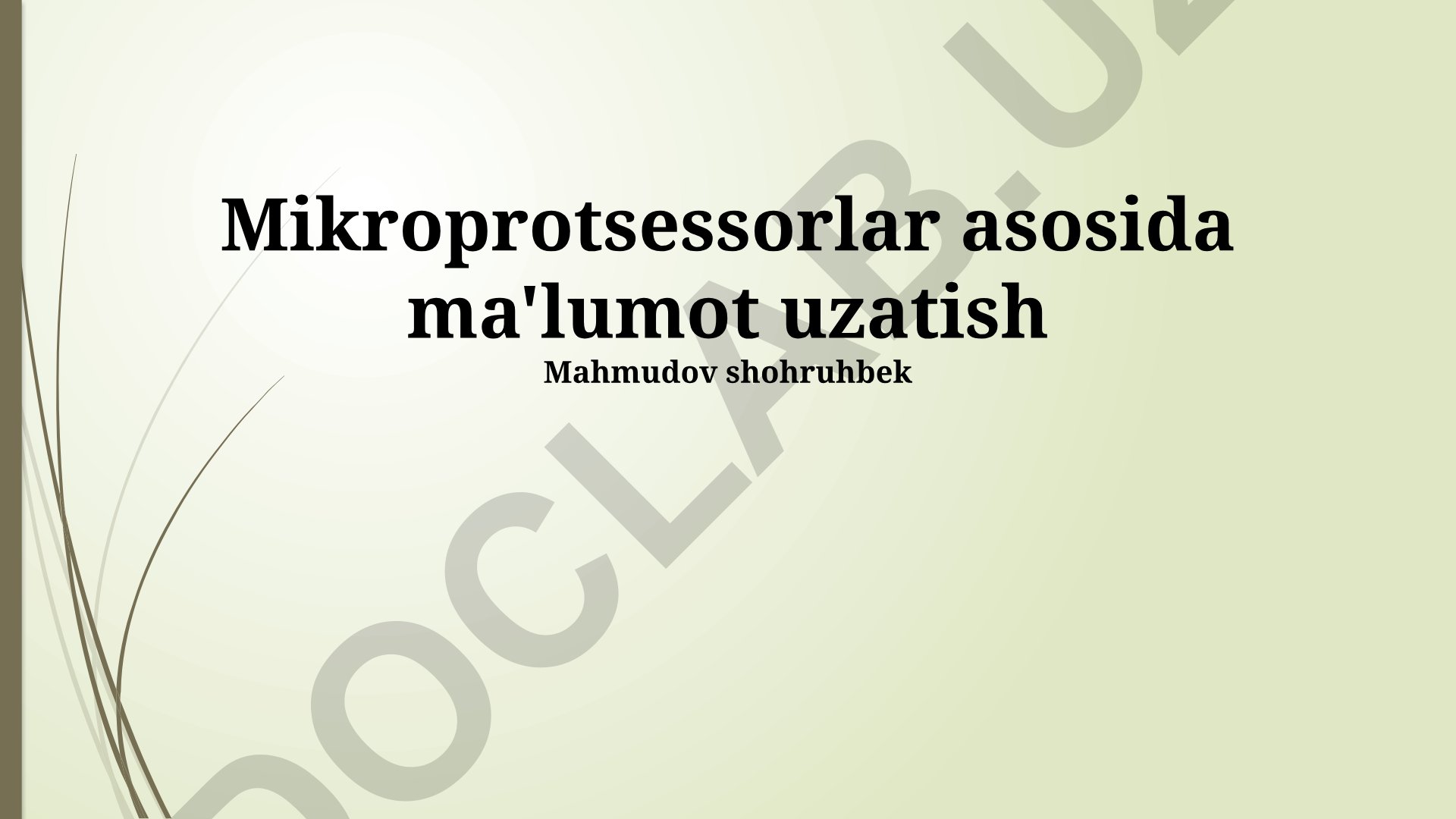 Mikroprotsessorlar asosida ma'lumot uzatish