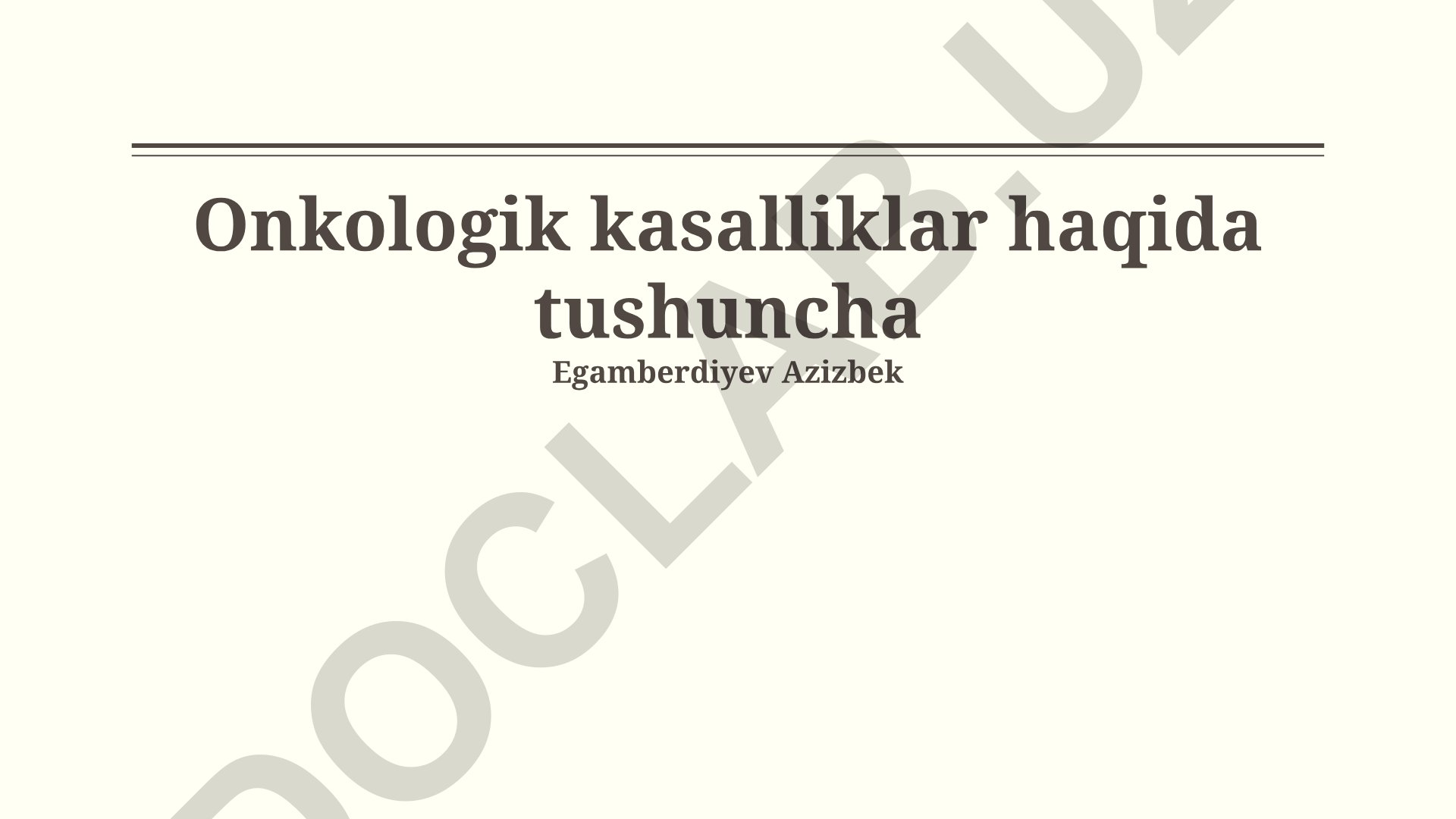 Onkologik kasalliklar haqida tushuncha
