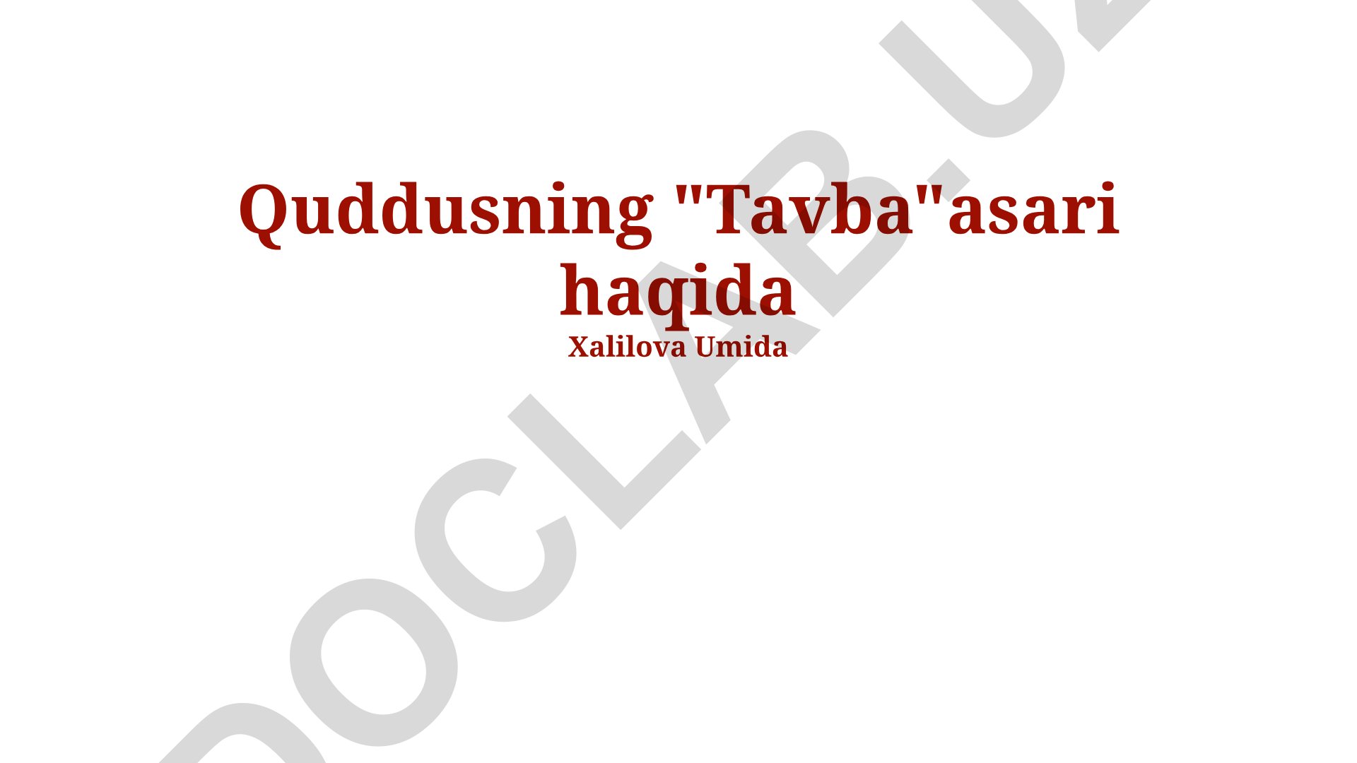 Quddusning "Tavba" asari tarjima muammolari va tahli