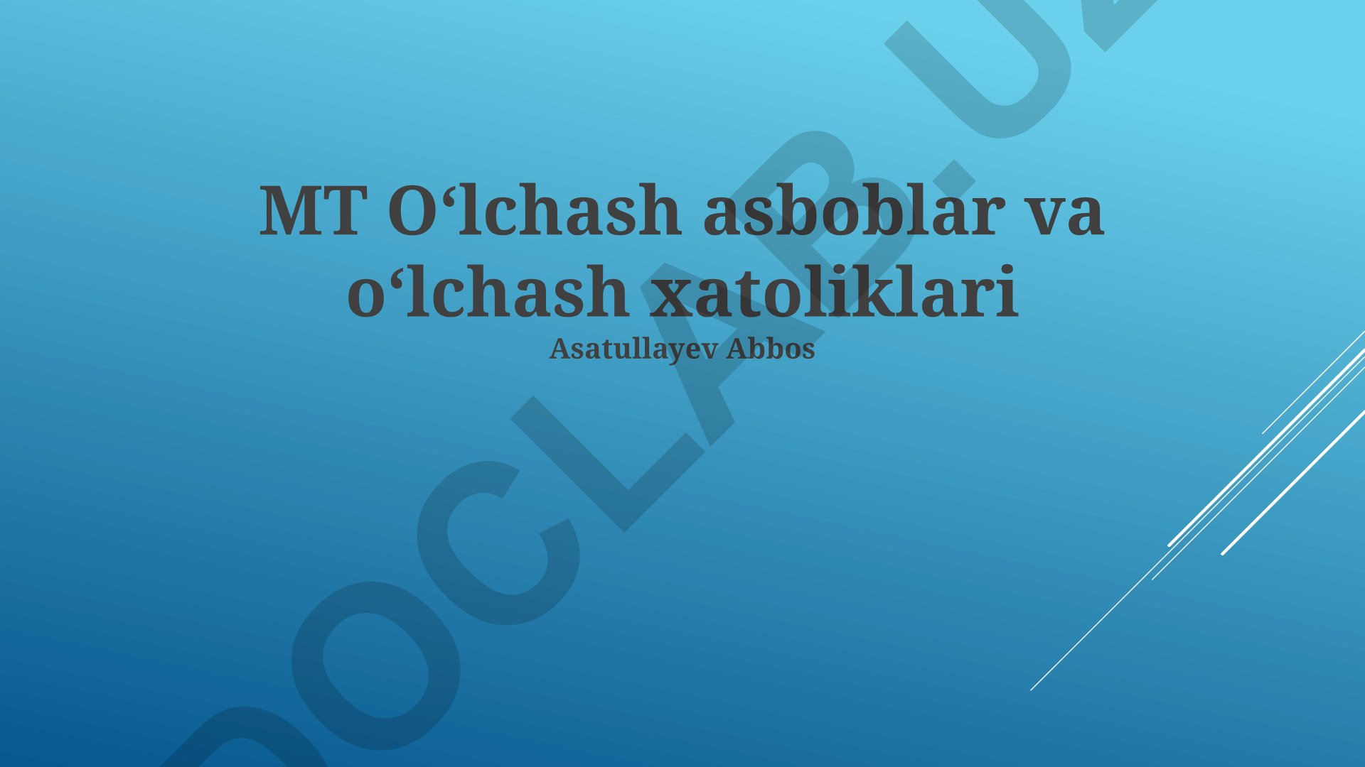 Oʻlchash asboblar va oʻlchash xatoliklari