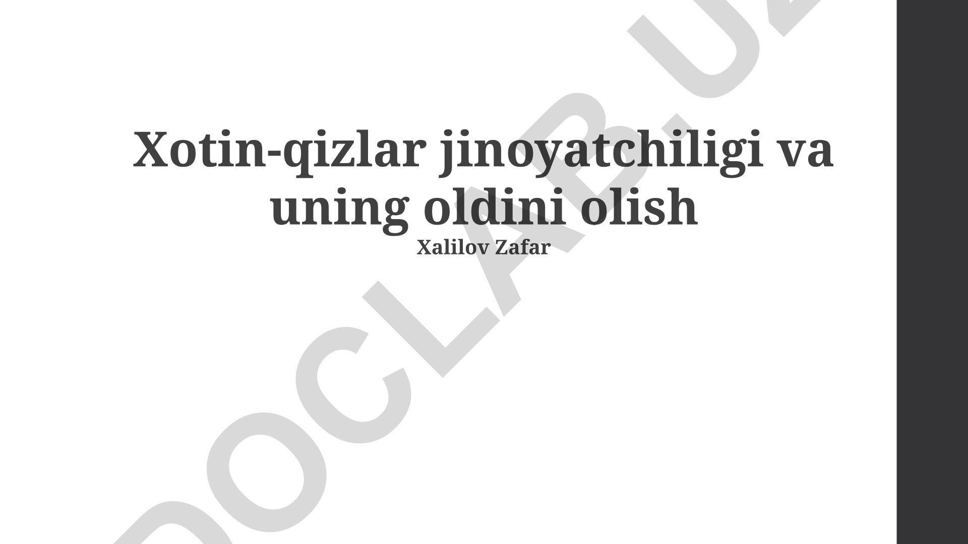 Xotin-qizlar jinoyatchiligi va uning oldini olish
