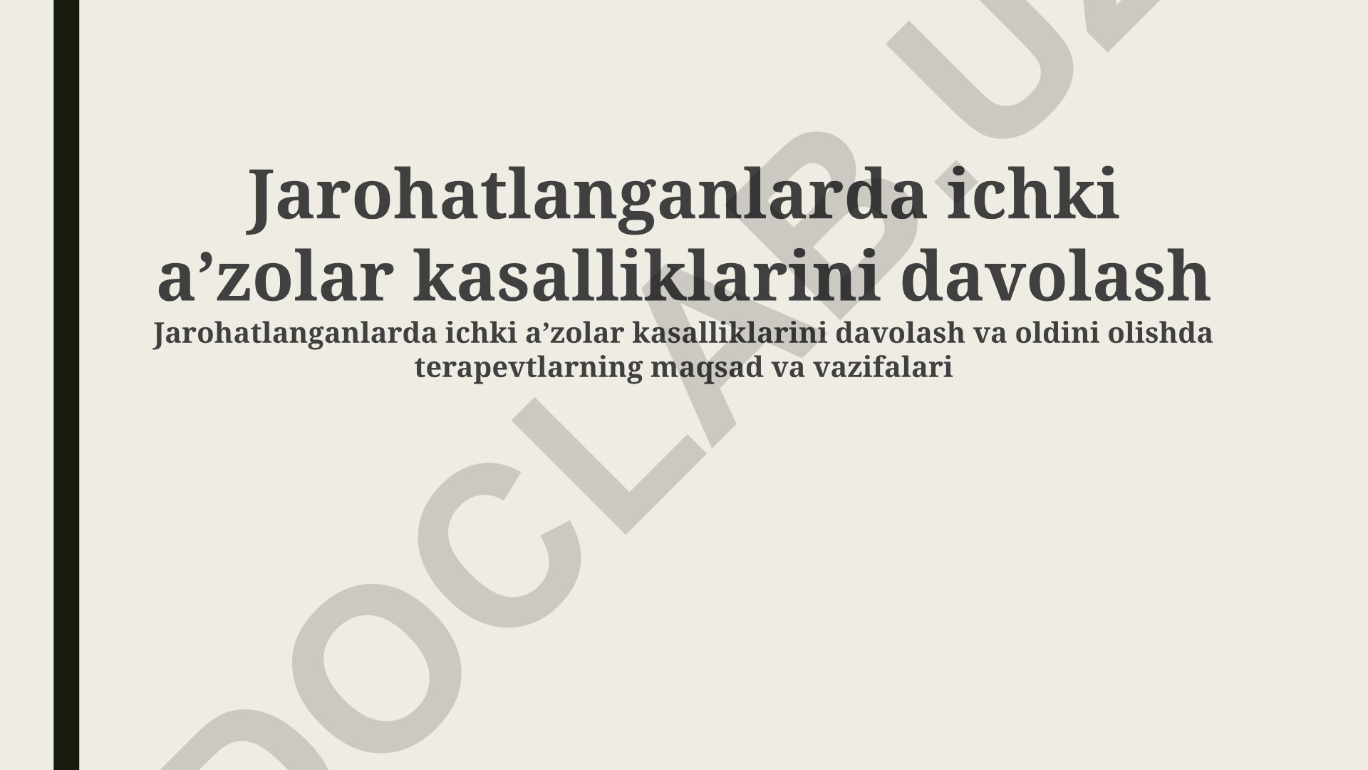 Jarohatlanganlarda ichki aʼzolar kasalliklarini davolash