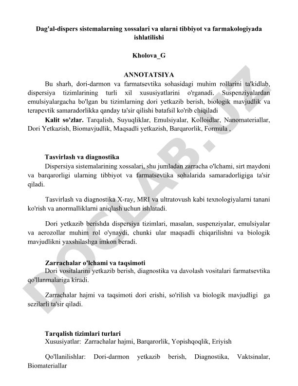 Dag'al-dispers sistemalarning xossalari va ularni tibbiyot va farmakologiyada ishlatilishi