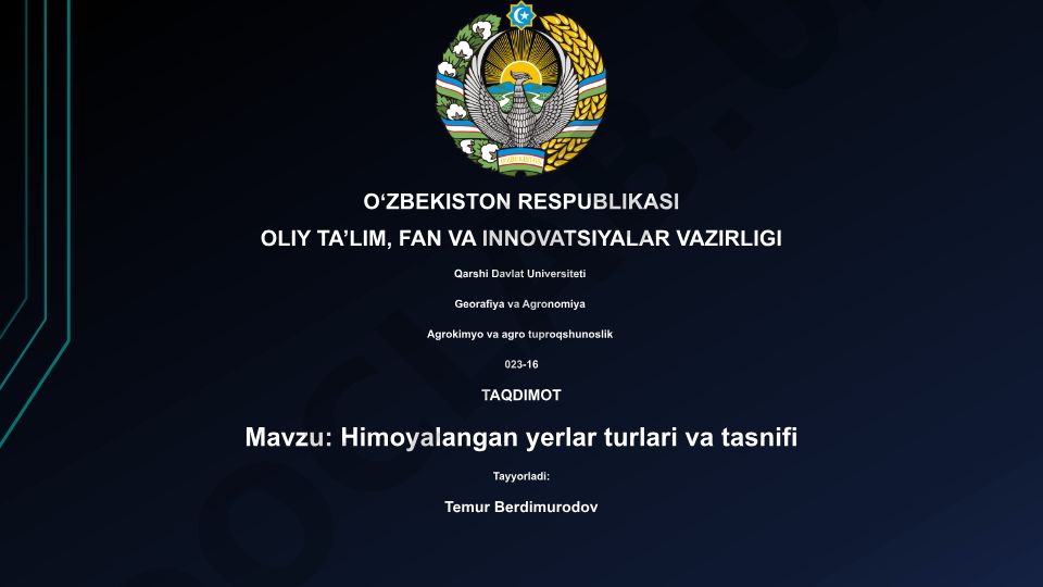 Himoyalangan yerlar turlari va tasnifi