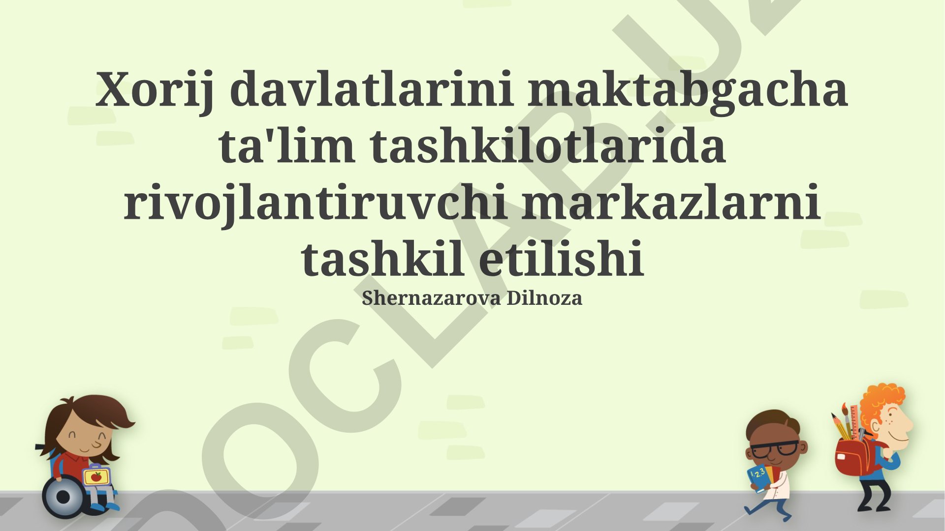 Maktabgacha ta'lim tashkilotlarida rivojlantiruvchi markazlarni tashkil etish