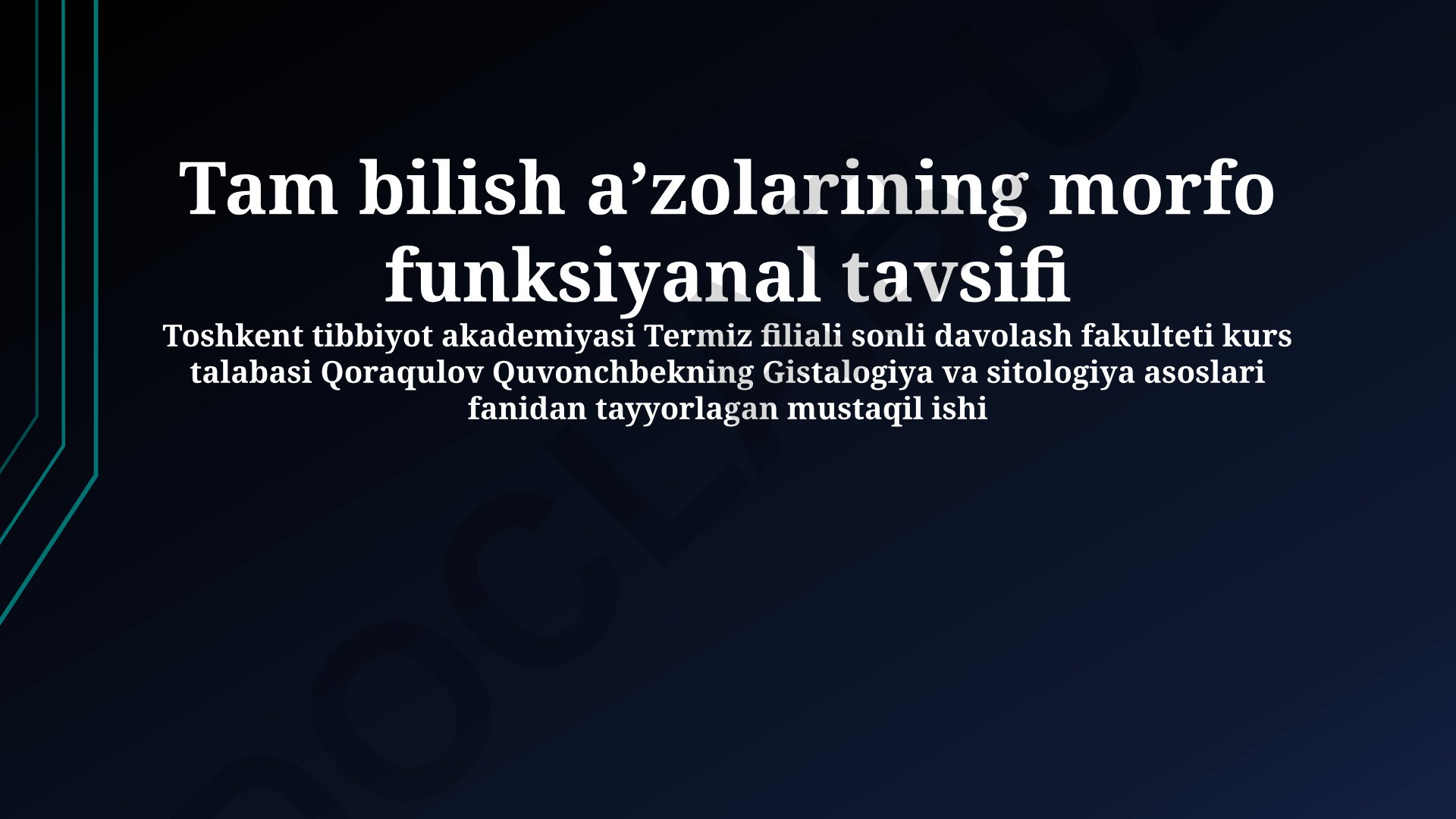 Tam bilish aʼzolarining morfo funksiyanal tavsifi