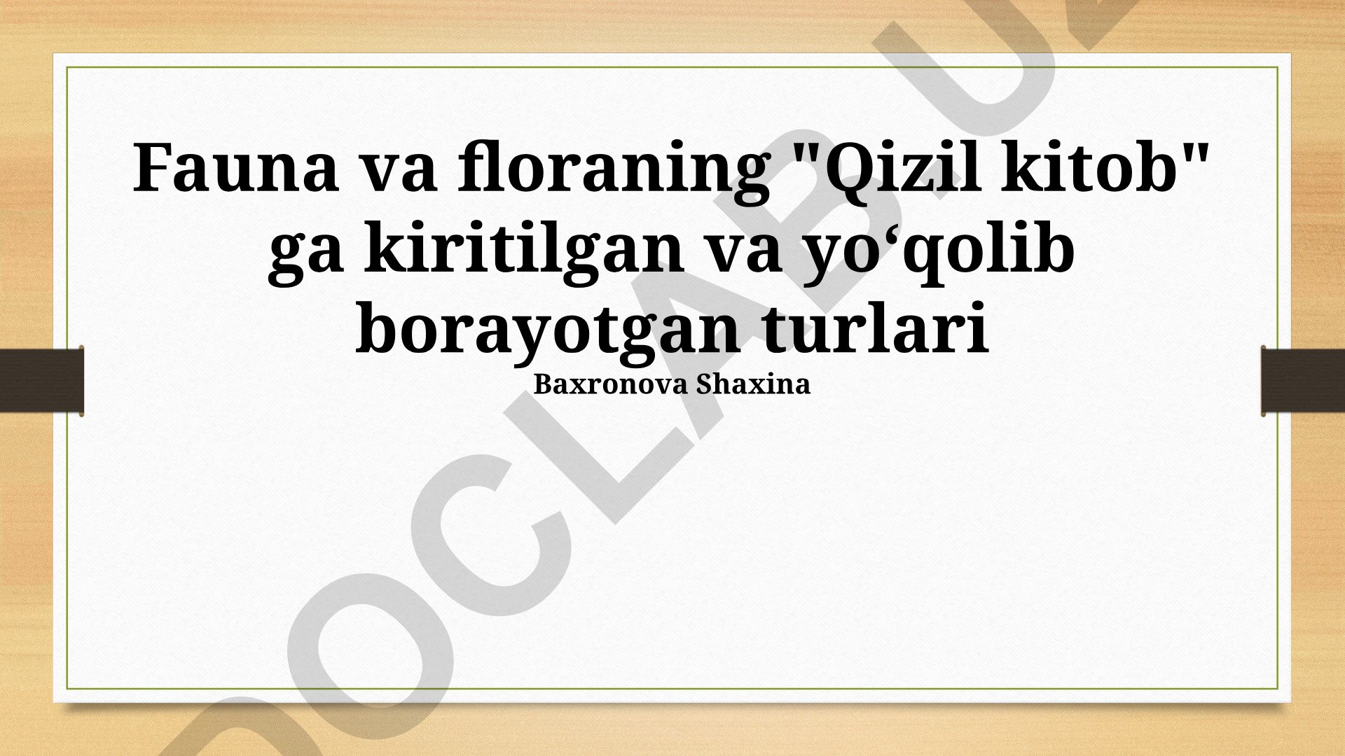 Fauna va floraning Qizil kitobga kiritilgan va yoʻqolib borayotgan turlari