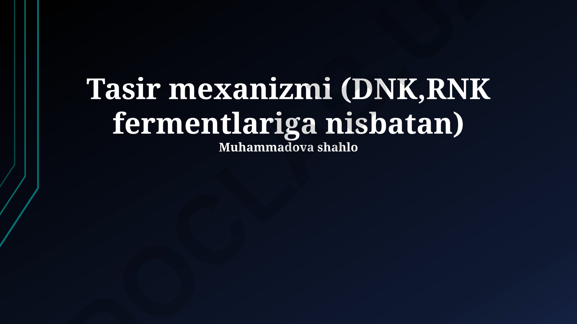 DNK, RNK va fermentlarning o'zaro ta'siri mexanizmi