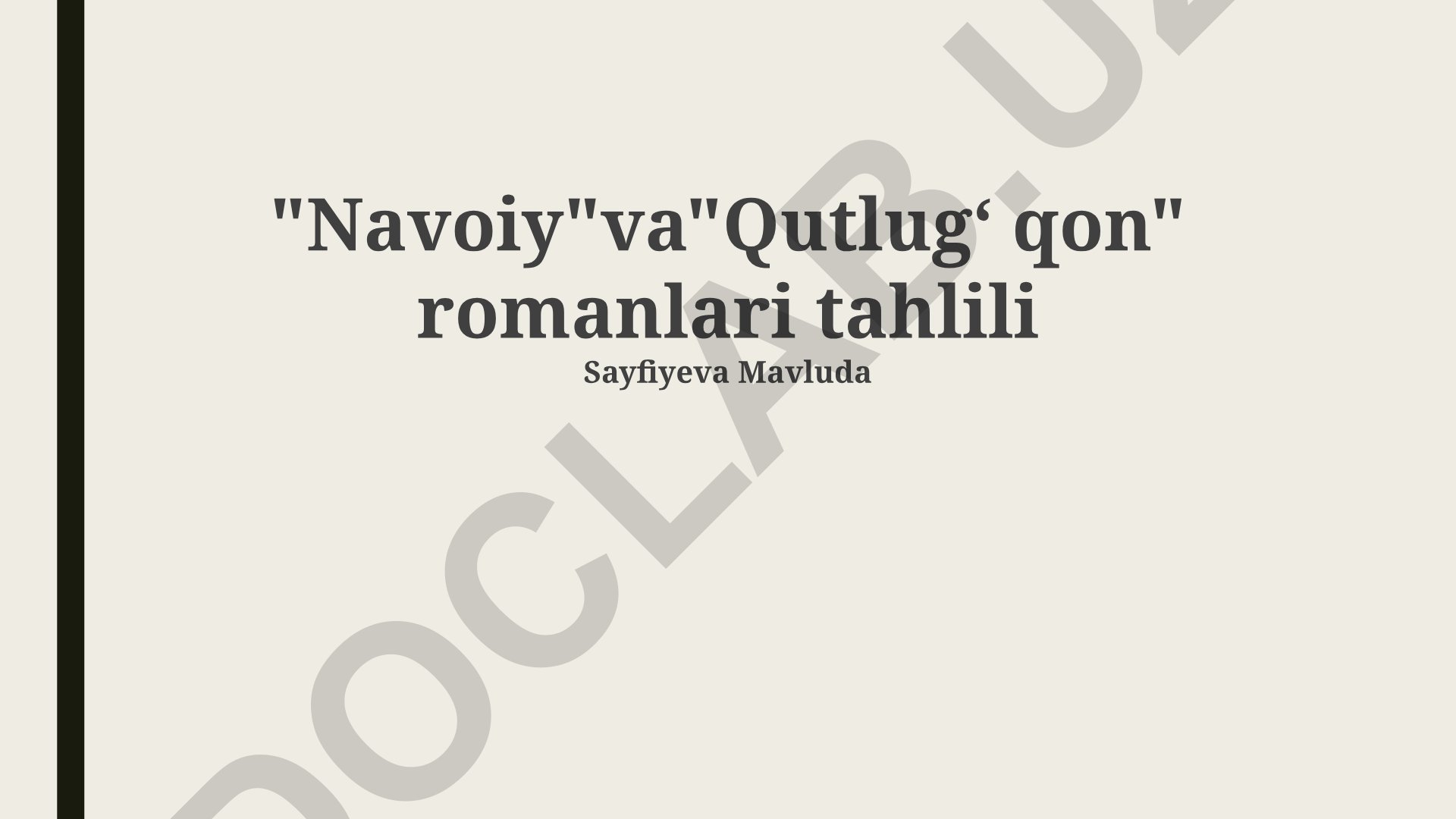 Navoiy va Qutlugʻ qon romanlarining taqqoslash tahlili