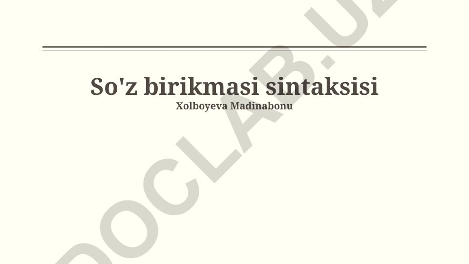 So'z birikmasi sintaksisi va turlari