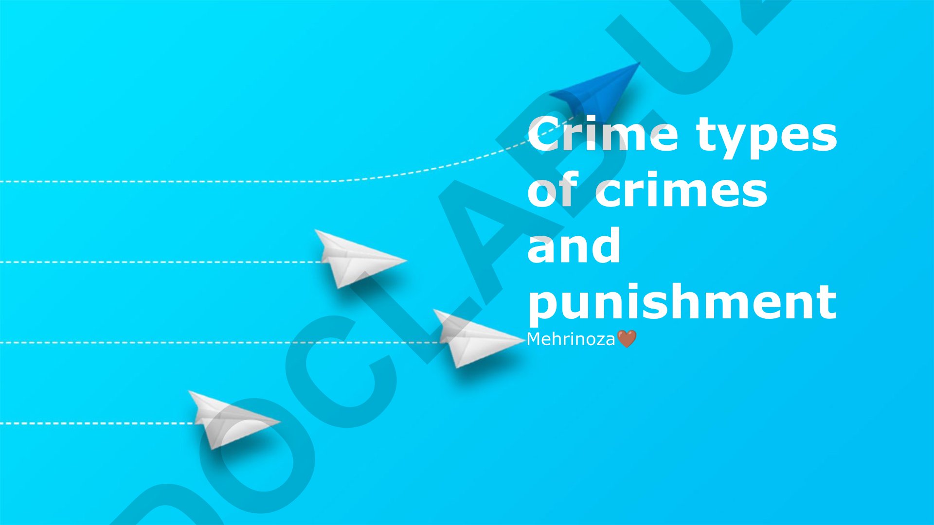 Crime types of crimes and punishment