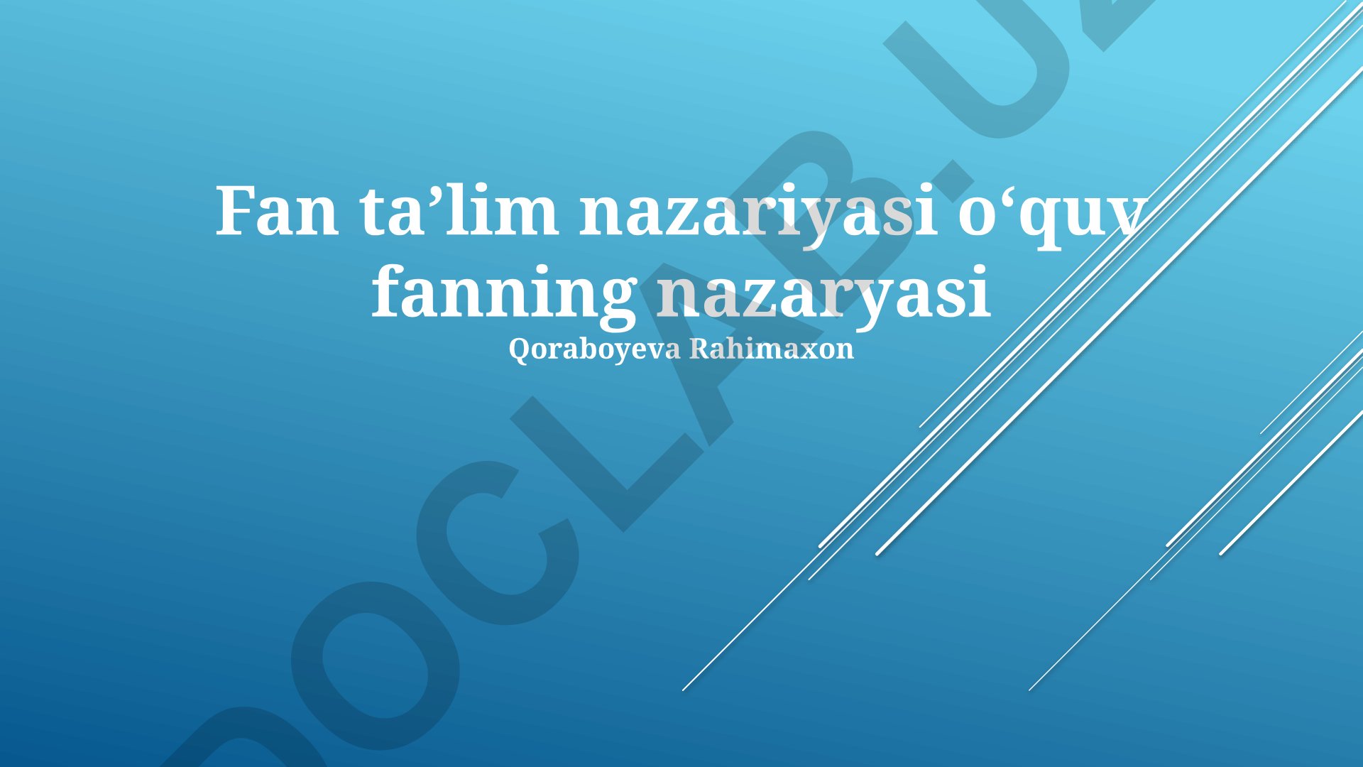 Fan taʼlim nazariyasi va uning pedagogik aspektlari