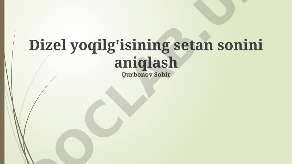Dizel yoqilg'isining setan sonini aniqlash usullari va asboblari
