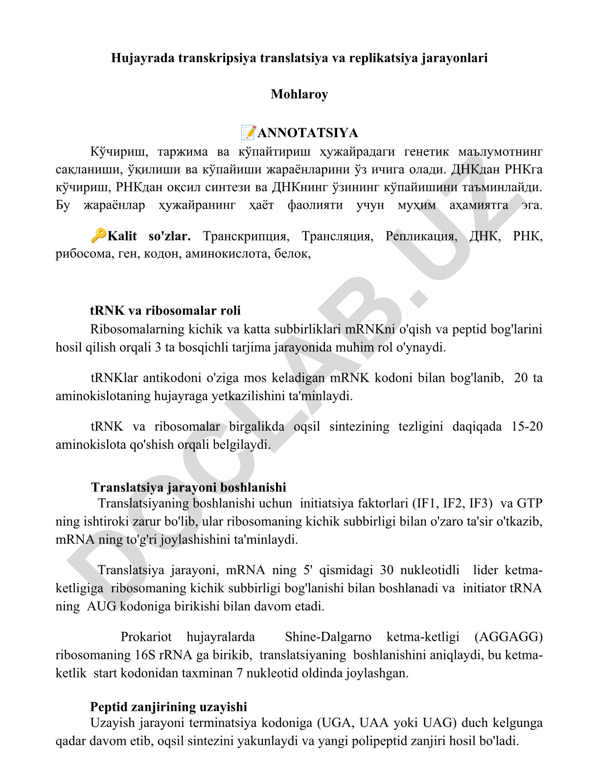 Hujayrada transkripsiya, translatsiya va replikatsiya jarayonlari