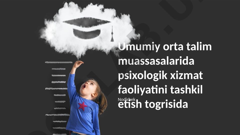 Umumiy o'rta ta'lim muassasalarida psixologik xizmat faoliyatini tashkil etish