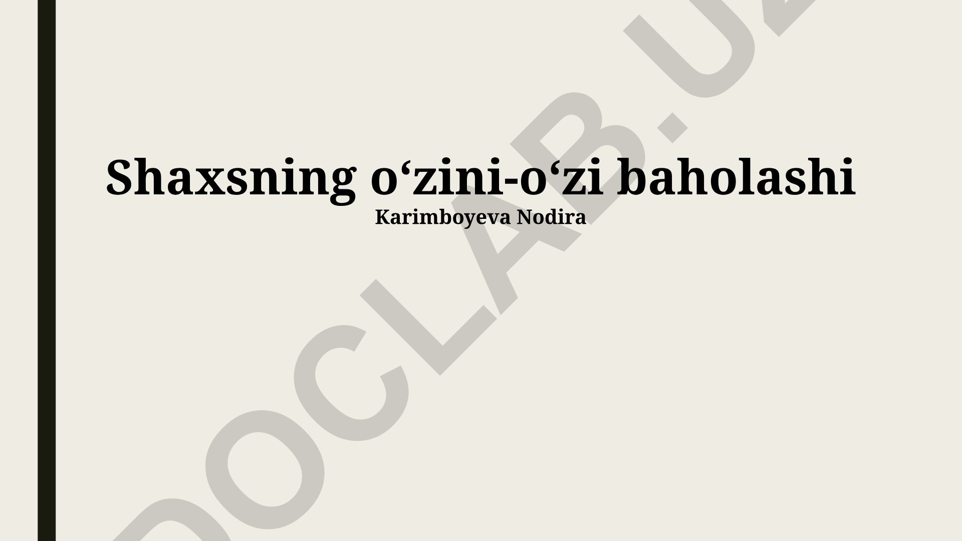 O'z-o'zini hurmat qilish va uning ahamiyati