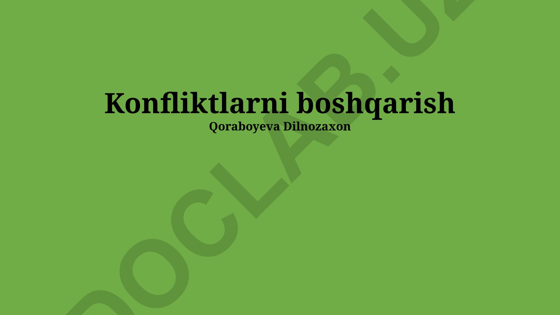 Konfliktlarni boshqarish