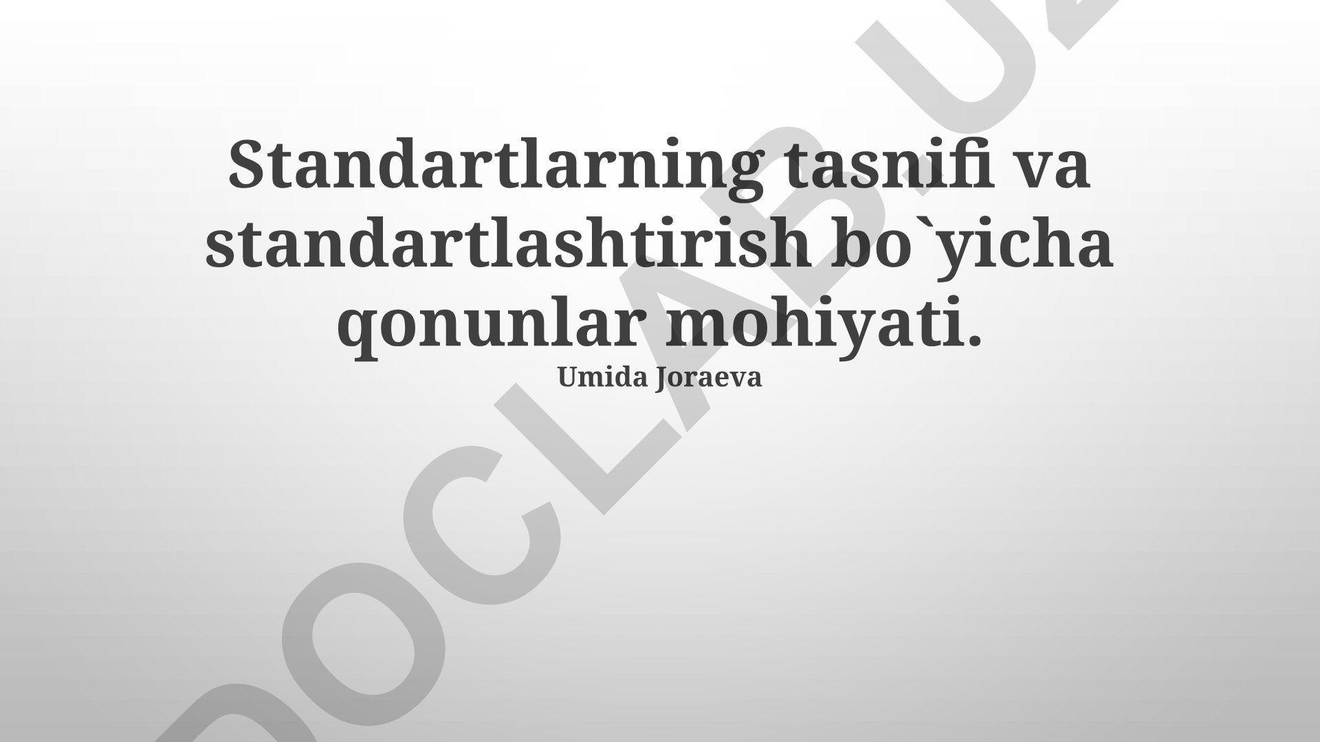 Standartlarning tasnifi va standartlashtirish bo'yicha qonunlar mohiyati
