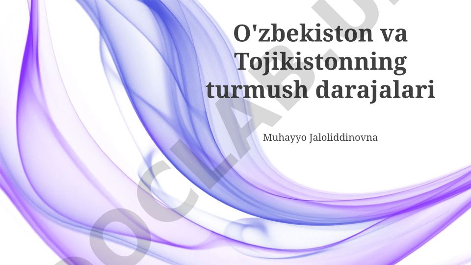 O'zbekiston va Tojikistonning turmush darajalari