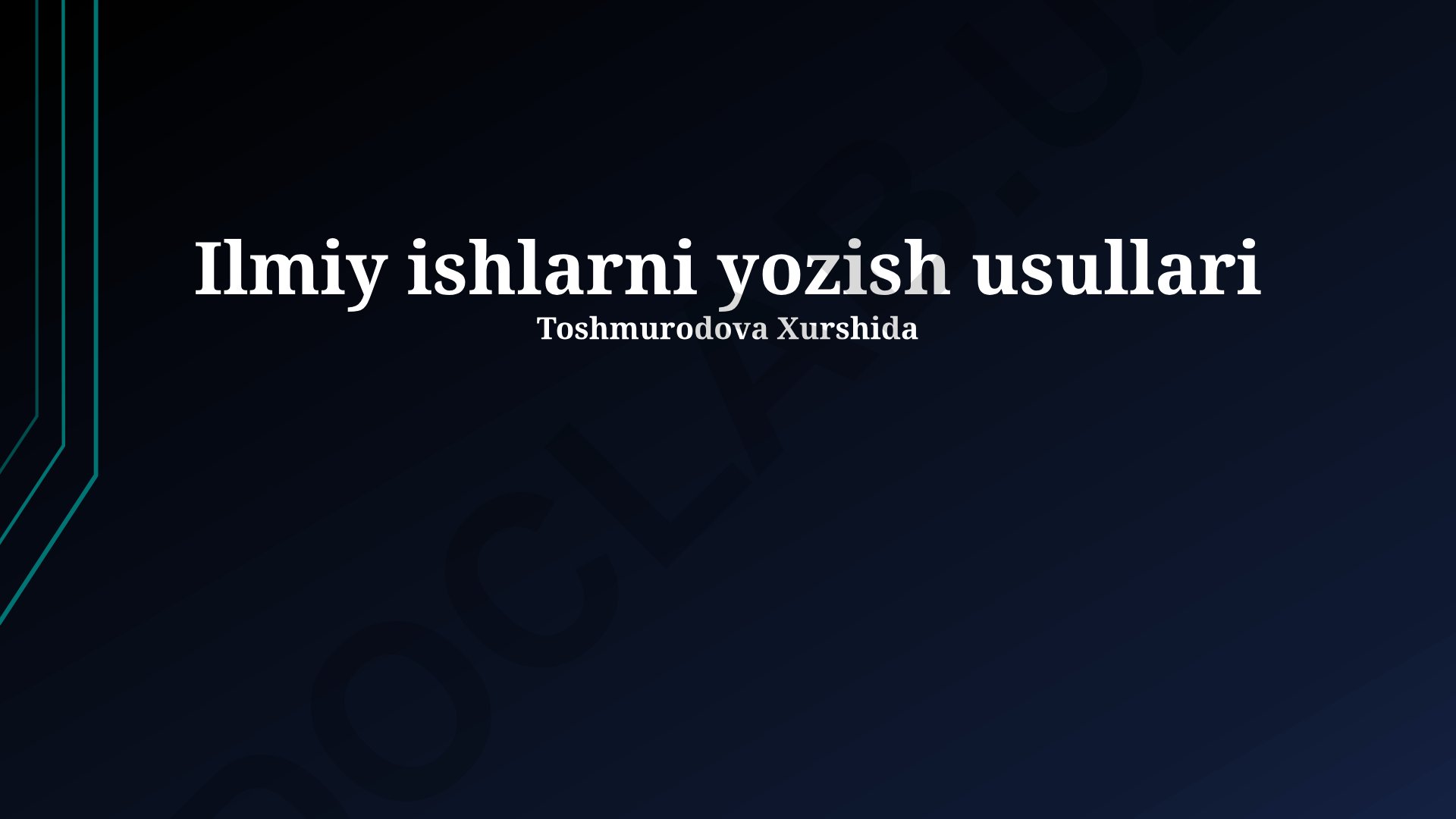 Ilmiy ishlarni yozish usullari
