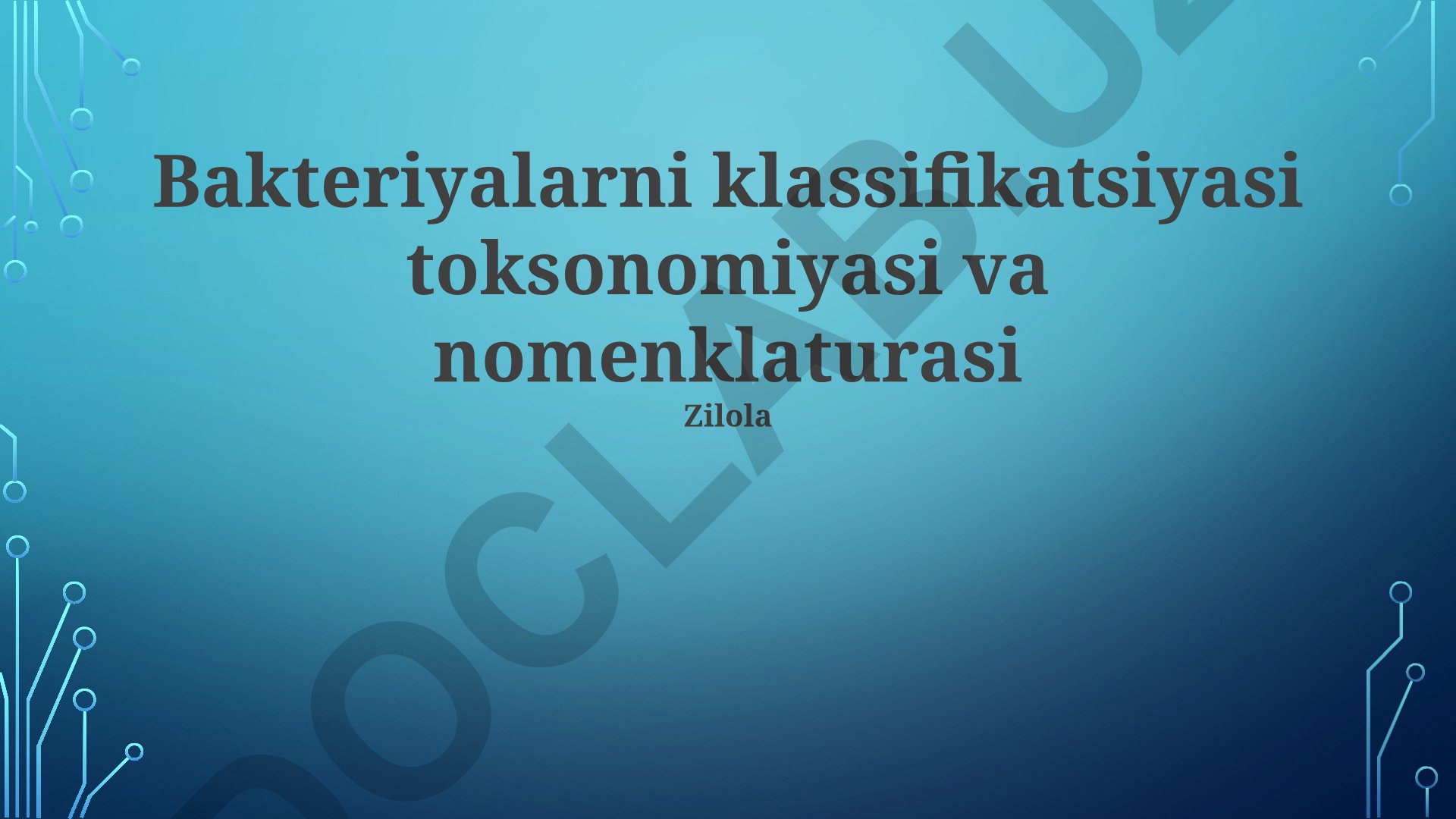 Bakteriyalarni klassifikatsiyasi, taksonomiyasi va nomenklaturasi