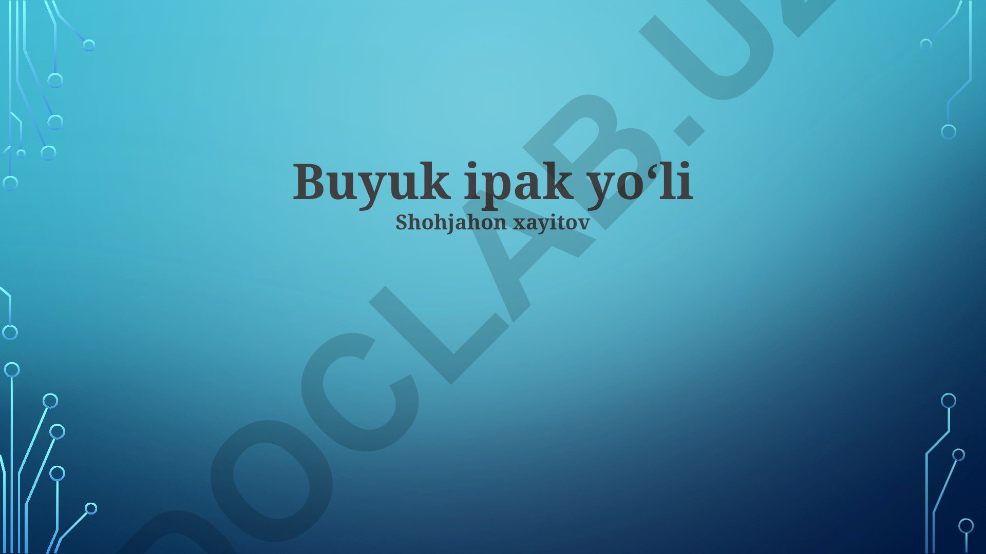 Buyuk Ipak Yo'li: Tarixi, Savdo va Madaniyat Almashinuvi, Zamonaviy Ahamiyati