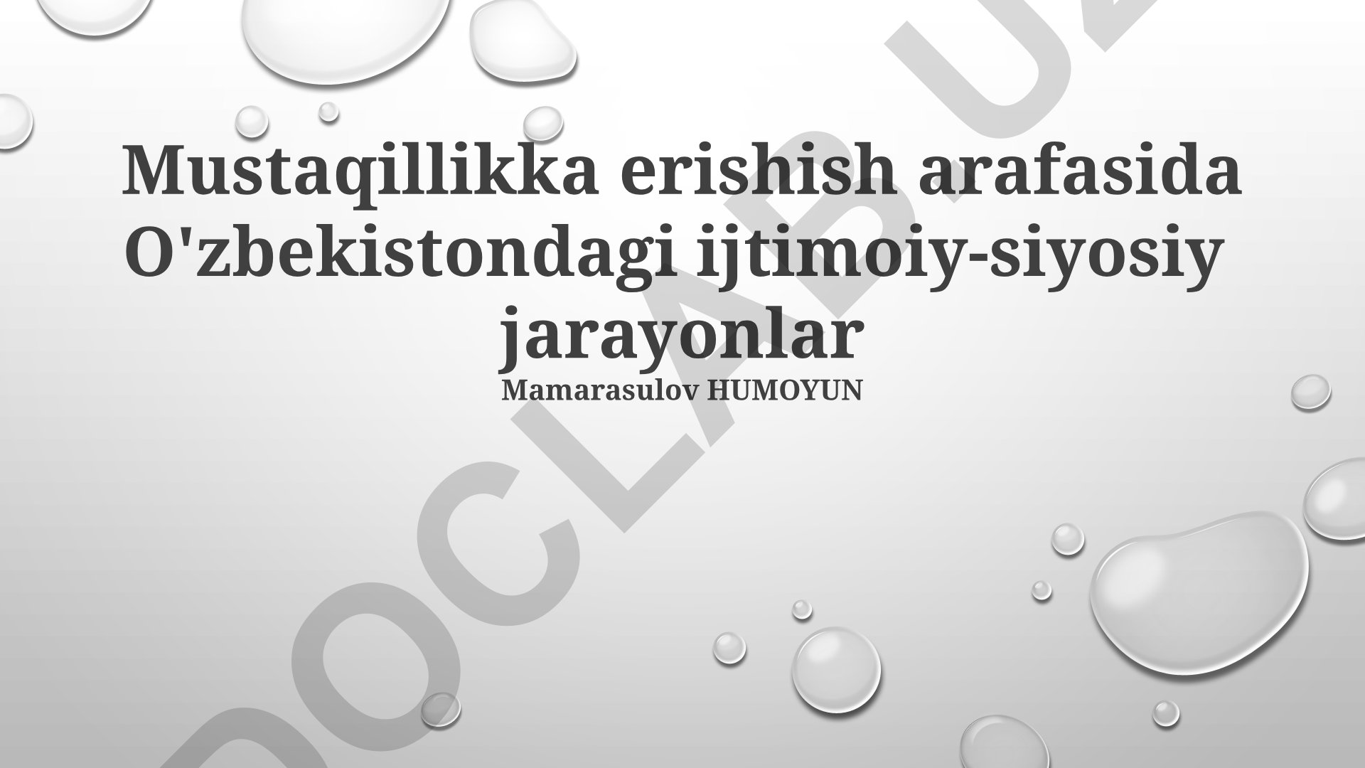 Mustaqillikka erishish arafasida O'zbekistondagi ijtimoiy-siyosiy jarayonlar