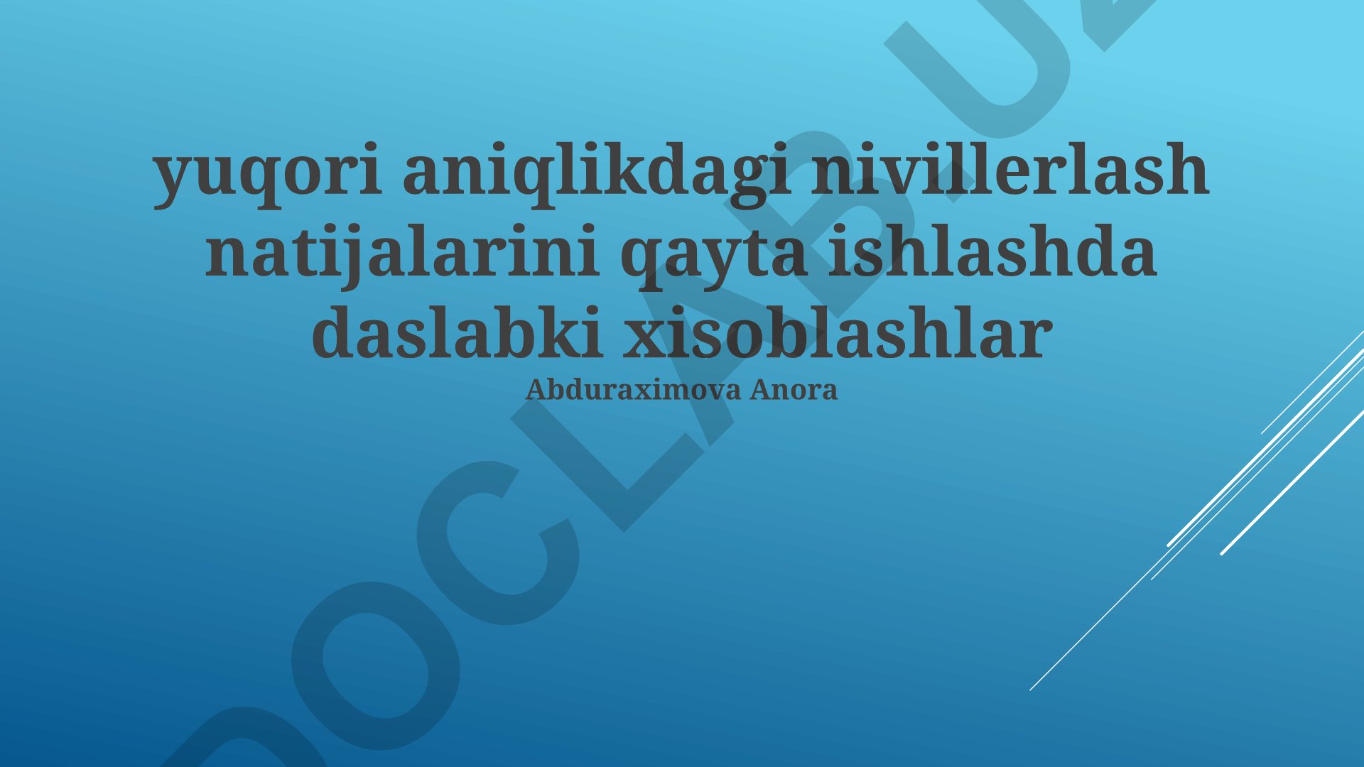 Yuqori aniqlikdagi nivelment natijalarini qayta ishlashda dastlabki hisob-kitoblar