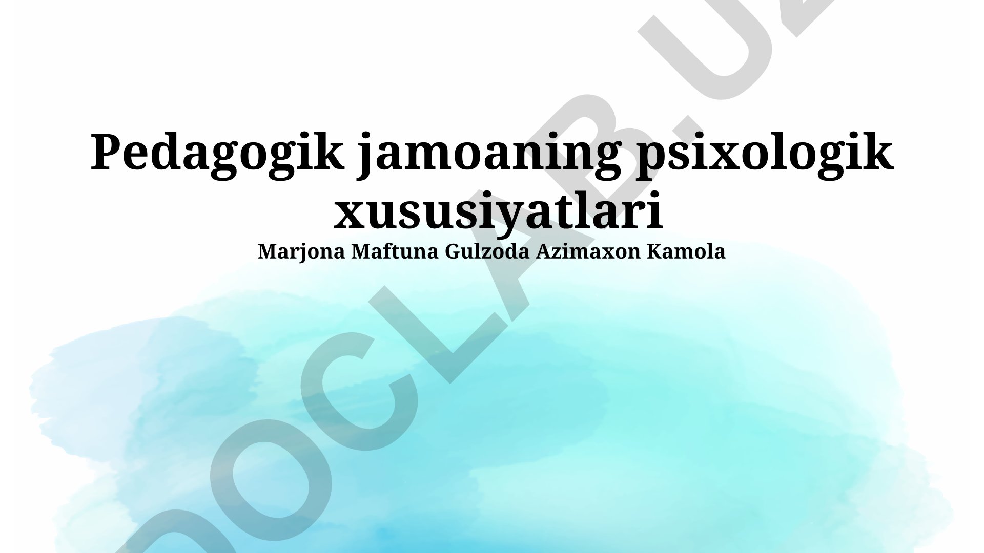 Pedagogik jamoaning psixologik xususiyatlari va rivojlanishi