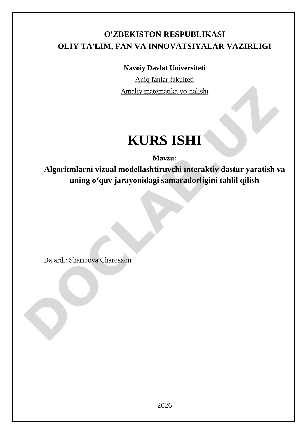 Algoritmlarni vizual modellashtiruvchi interaktiv dastur yaratish va uning o‘quv jarayonidagi samaradorligini tahlil qilish