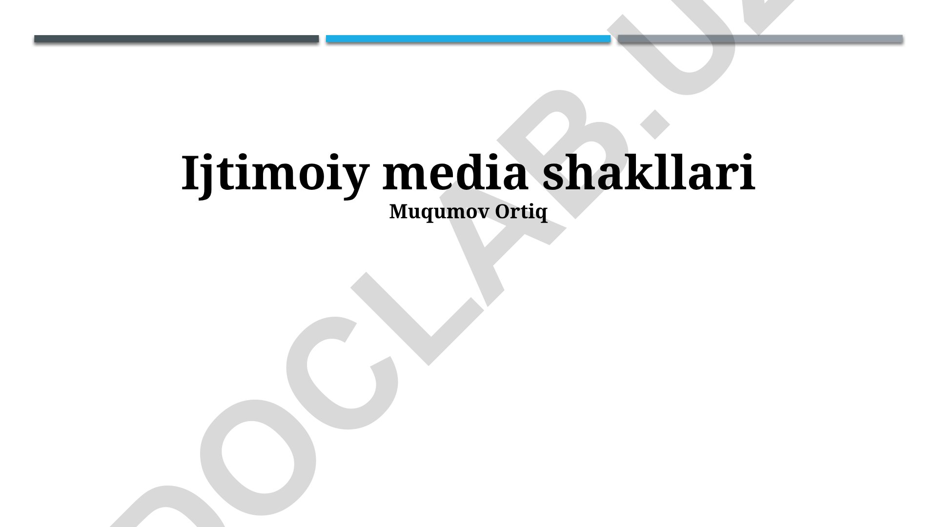 Ijtimoiy media shakllari va platformalari