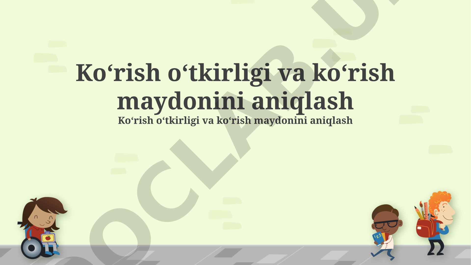 Ko'rish o'tkirligi va ko'rish maydonini aniqlash