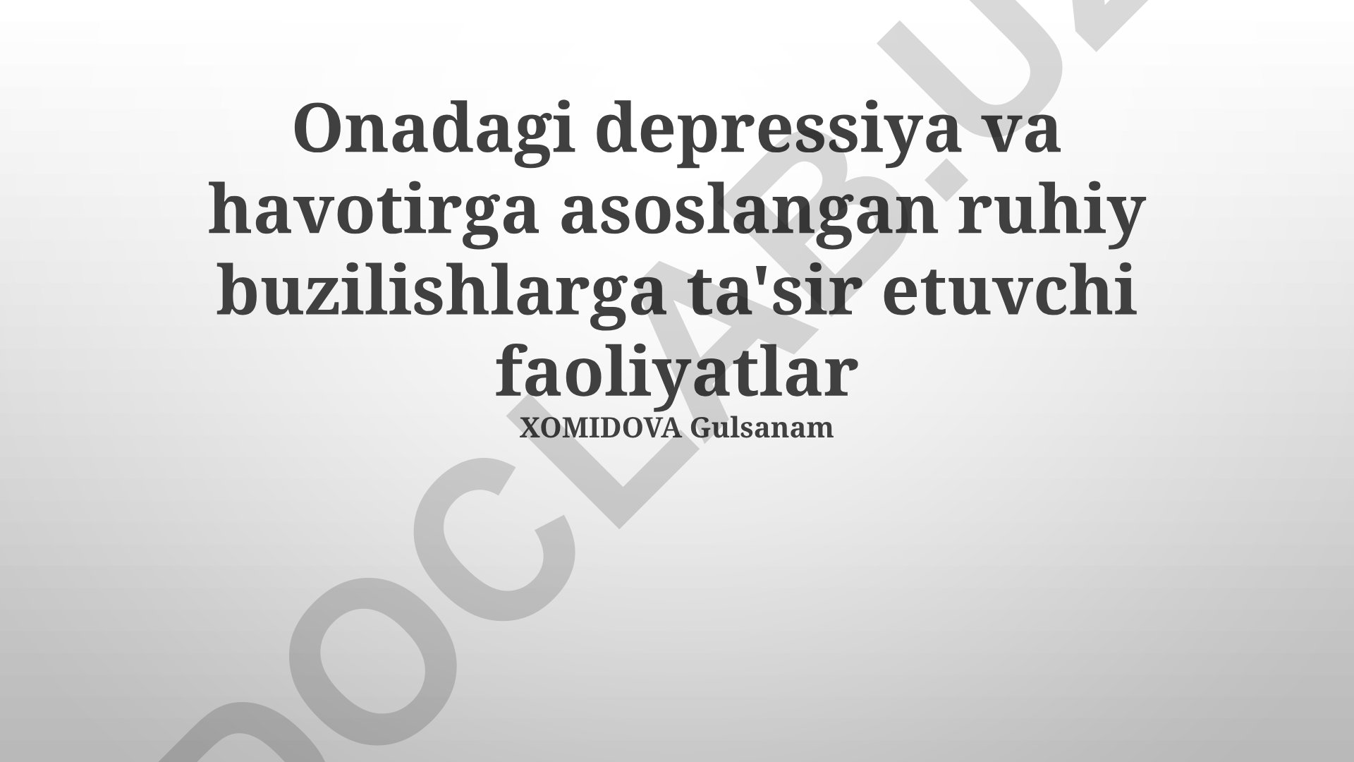Onadagi depressiya va havotirga asoslangan ruhiy buzilishlarga ta'sir etuvchi faoliyatlar
