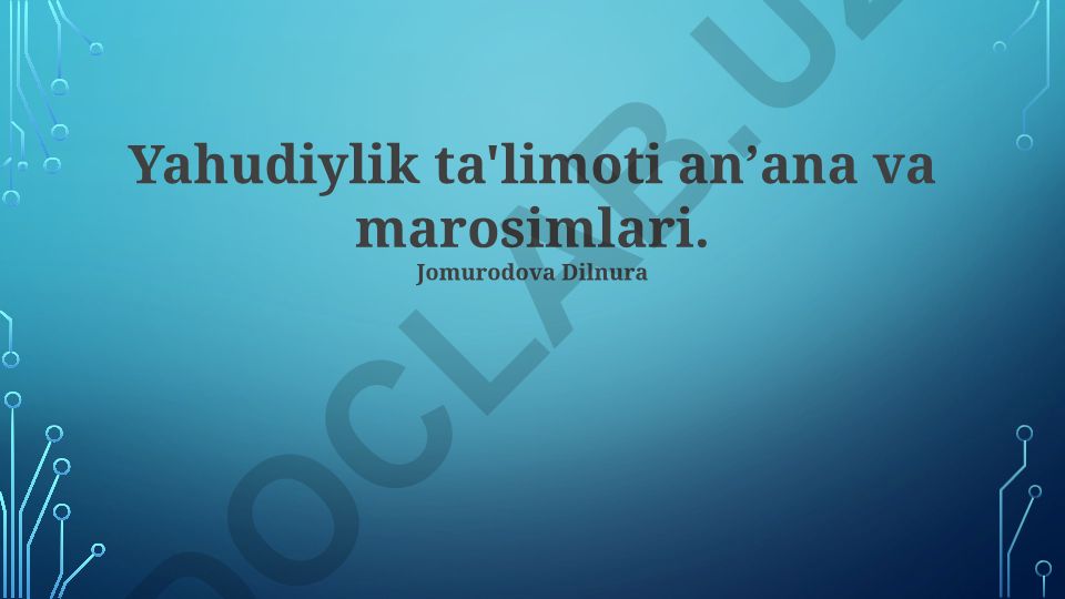 Yahudiylik ta'limoti anʼana va marosimlari