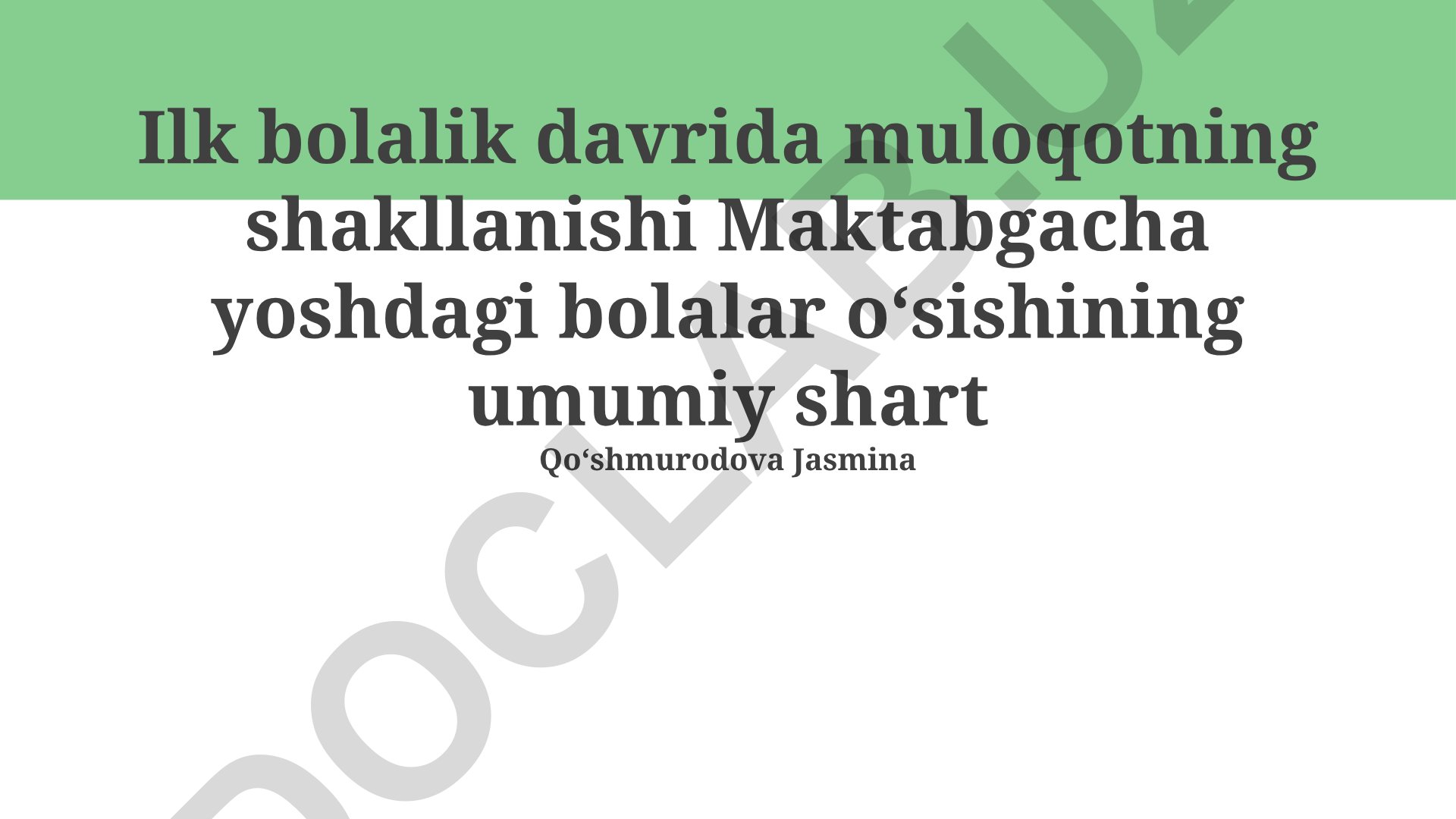 Ilk bolalik davrida muloqotning shakllanishi