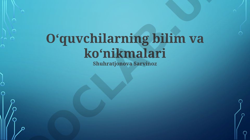 Talaba bilim va ko'nikmalarini rivojlantirish va baholash