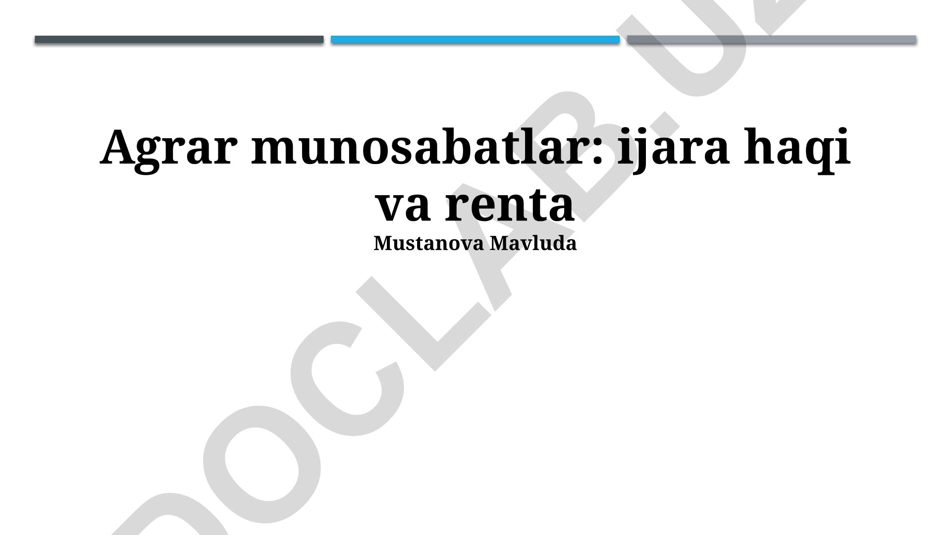 Agrar munosabatlar: ijara haqi va renta