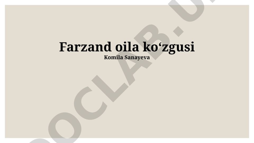 Bolaning xulq-atvori va oila muhiti