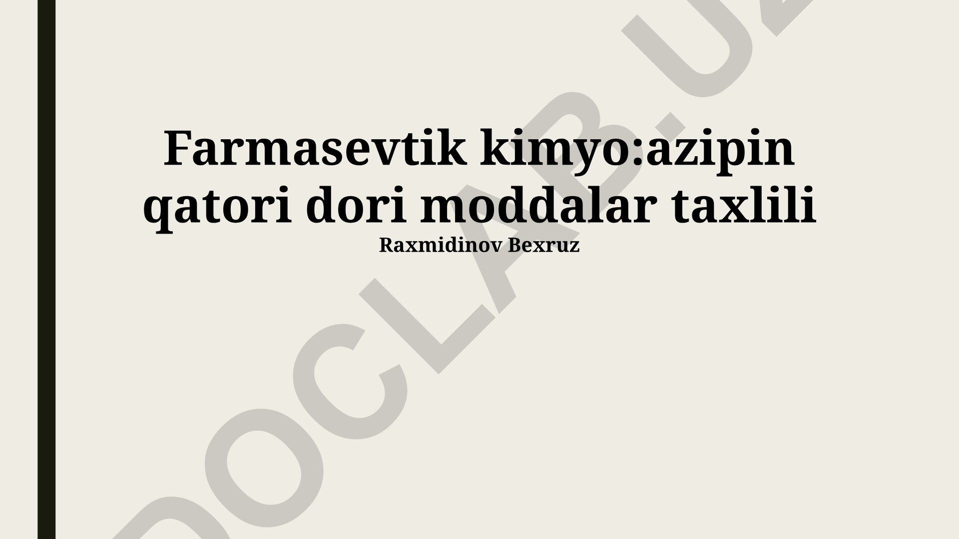 Azapin qatori dori moddalarining fizik-kimyoviy xossalari va tahlili usullari