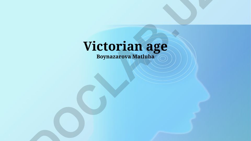 Victorian Age Society, Industrial Revolution, and Technological Advancements