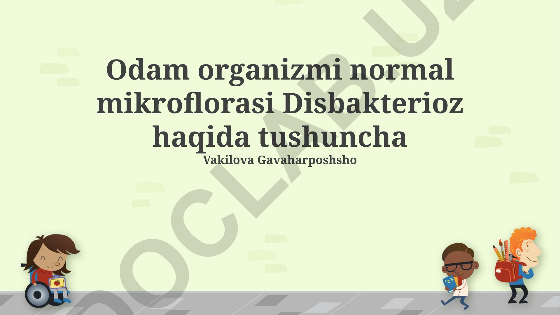 Odam organizmining normal mikroflorasi va disbakterioz tushunchasi