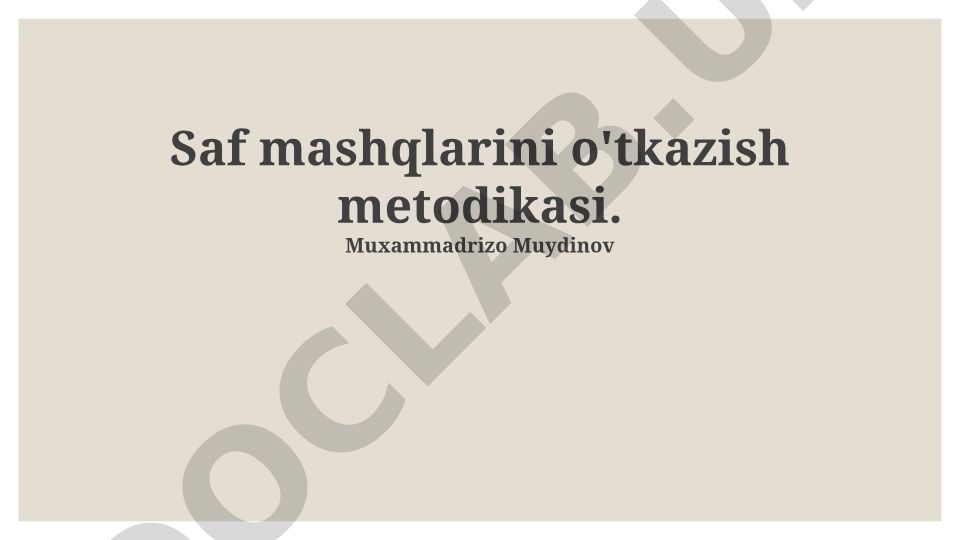 Saf mashqlarini o'tkazish metodikasi