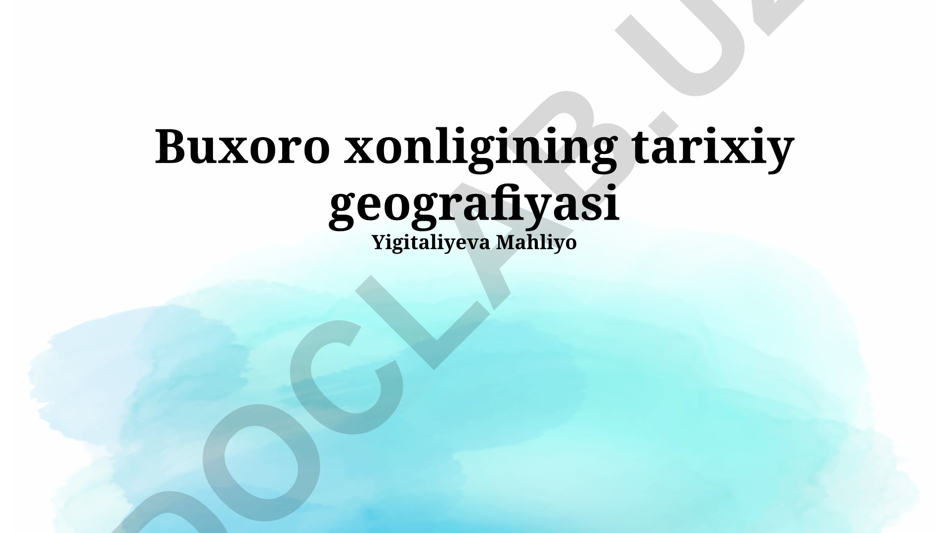 Buxoro xonligining tarixiy geografiyasi