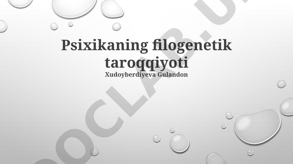 Psixikaning filogenetik taroqqiyoti