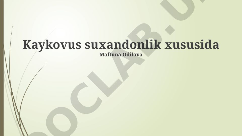 Kaykovusning hukmdorlik falsafasi va din haqidagi qarashlari