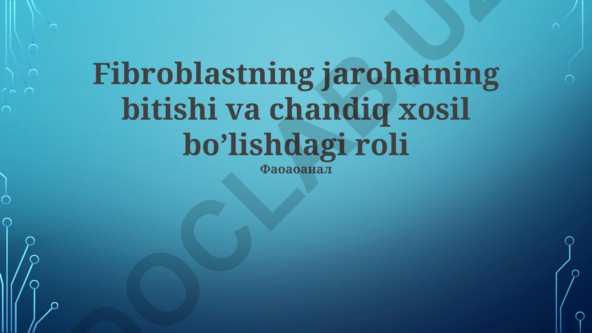 Fibroblastlarning jarohat bitishi va chandiq xosil bo'lishdagi roli