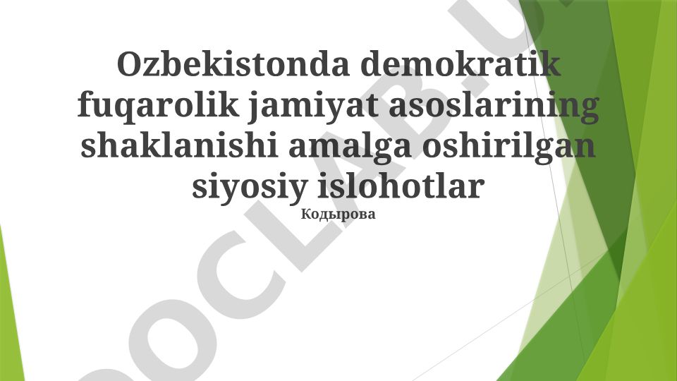 O'zbekistonda demokratik fuqarolik jamiyati asoslarining shakllanishi